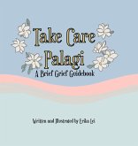 Take Care Palagi
