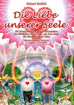 Die Liebe unserer Seele - Gerlich, Robert