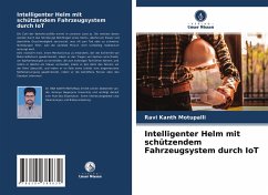 Intelligenter Helm mit schützendem Fahrzeugsystem durch IoT - Motupalli, Ravi Kanth