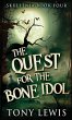 The Quest for the Bone Idol - Bild 1
