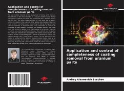 Application and control of completeness of coating removal from uranium parts - Suschev, Andrey Alexeevich