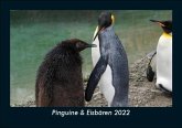 Pinguine & Eisbären 2022 Fotokalender DIN A5