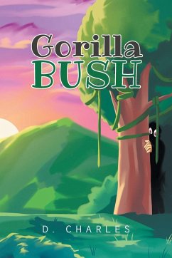 Gorilla Bush - Charles, D.