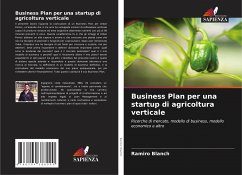 Business Plan per una startup di agricoltura verticale - Blanch, Ramiro