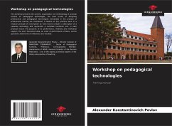 Workshop on pedagogical technologies - Pavlov, Alexander Konstantinovich