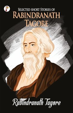 Selected Stories of Rabindranath Tagore - Tagore, Rabindranath