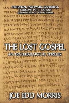 The Lost Gospel - Morris, Joe Edd