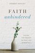 Faith Unhindered - Bild 1