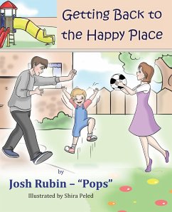 Getting Back To The Happy Place - Rubin, Josh Yehoshua