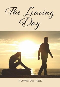 The Leaving Day - Abd, Ruwaida