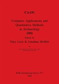 Computer Applications and Quantitative Methods in Archaeology 1991