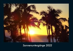 Sonnenuntergänge 2022 Fotokalender DIN A4 - Tobias Becker