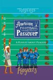 American Football & Passover