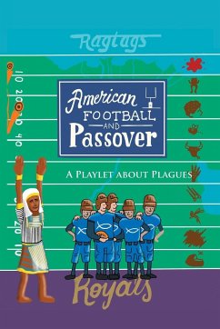 American Football & Passover - Sgan, Mathew R.