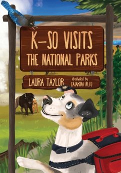 K-So Visits the National Parks - Taylor