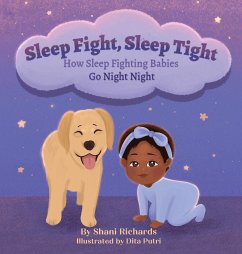 Sleep Fight, Sleep Tight - Richards, Shani A