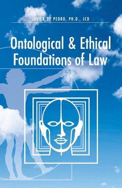 Ontological and Ethical Foundations of Law - de Pedro, Javier