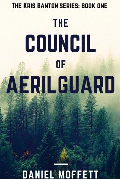 The Council of Aerilguard - Moffett, Daniel