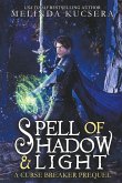 Spell of Shadow & Light