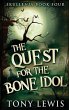 The Quest for the Bone Idol - Bild 1