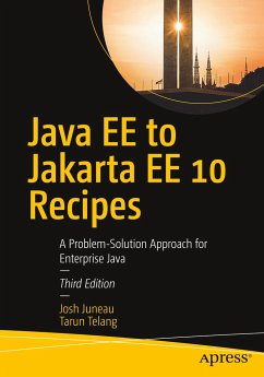 Java EE to Jakarta EE 10 Recipes - Juneau, Josh;Telang, Tarun