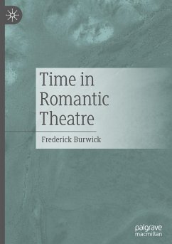 Time in Romantic Theatre - Burwick, Frederick