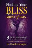 Finding Your BLISS in the Midst of Pain