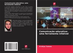 Comunicação educativa: uma ferramenta infalível - Taleme, El-Aliya