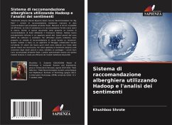 Sistema di raccomandazione alberghiera utilizzando Hadoop e l'analisi dei sentimenti - Shrote, Khushboo