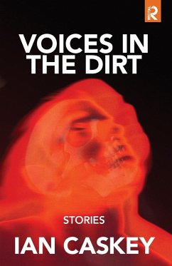 Voices in the Dirt - Caskey, Ian