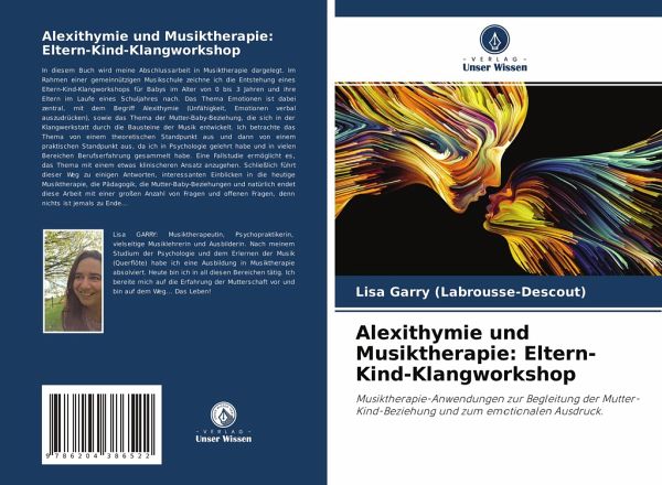Alexithymie und Musiktherapie: Eltern-Kind-Klangworkshop Alexithymie und Musiktherapie: Eltern-Kind-Klangworkshop