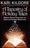 A Tapestry of Holiday Tales