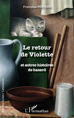 Le retour de Violette - Péeters, Françoise