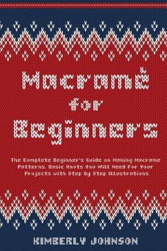 Macramè for Beginners - Johnson, Kimberly