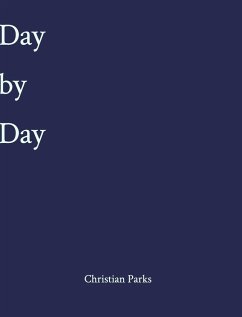 Day by Day - Parks, Christian