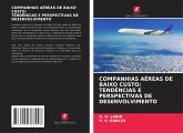 COMPANHIAS AÉREAS DE BAIXO CUSTO: TENDÊNCIAS E PERSPECTIVAS DE DESENVOLVIMENTO