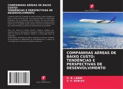 COMPANHIAS AÉREAS DE BAIXO CUSTO: TENDÊNCIAS E PERSPECTIVAS DE DESENVOLVIMENTO - LARIN, O. N.;RUBLEV, V. V.