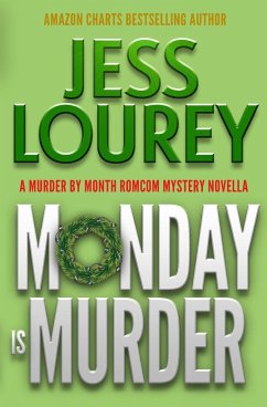 Monday Is Murder - Lourey, Jess