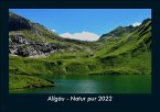 Allgäu - Natur pur 2022 Fotokalender DIN A5