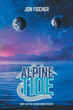 Alpine Tide - Fischer, Jon