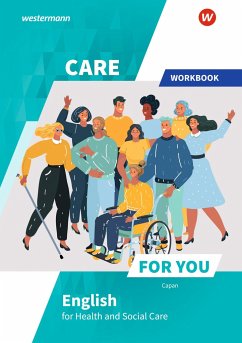 Care For You - English for Health and Social Care. Workbook - Lambertz, Jasmin