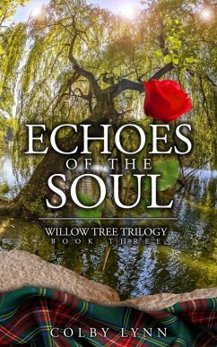Cover Echoes of the Soul (Willow Tree Trilogy, #3) (eBook, ePUB)