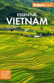 Fodor's Essential Vietnam (eBook, ePUB)