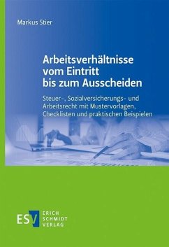 Arbeitsverhältnisse vom Eintritt bis zum Ausscheiden (eBook, PDF) - Stier, Markus