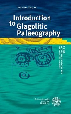 Introduction to Glagolitic Palaeography (eBook, PDF) - Zagar, Mateo