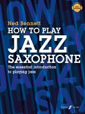 How To Play Jazz Saxophone (eBook, ePUB)