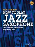 How To Play Jazz Saxophone (eBook, ePUB)