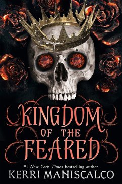 Kingdom of the Feared (eBook, ePUB) - Maniscalco, Kerri