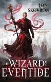 The Wizard of Eventide (eBook, ePUB)