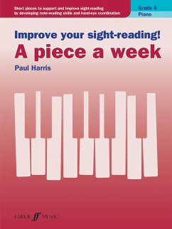 Improve your sight-reading! A piece a week Piano Grade 5 (fixed-layout eBook, ePUB) - Harris, Paul